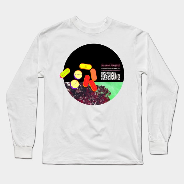 DEAD.exe Long Sleeve T-Shirt by SIDviscous